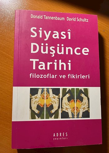 Siyasî Düşünce Tarihi - Filozoflar ve Fikirleri