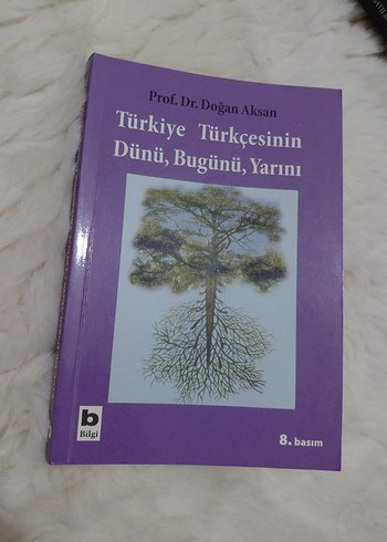 Türkiye Türkçesinin Dünü, Bugünü, Yarını Kitabı