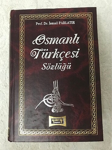 Osmanlı Türkçesi Sözlüğü İsmail Parlatır