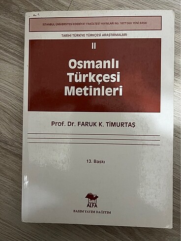 Osmanlı Türkçesi Metinleri 2 - Faruk Kadri Timurtaş
