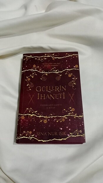 Güllerin İhaneti (ciltsiz)
