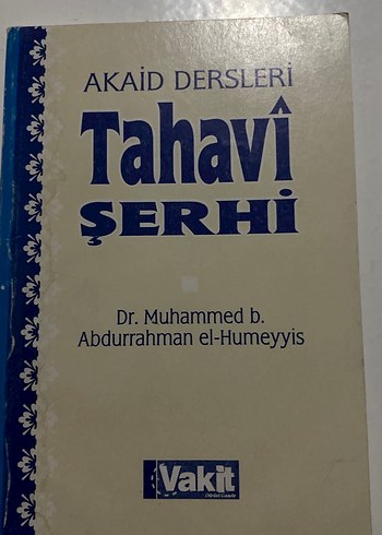 Tahavi Şerhi - Akaid Dersleri Kitabı