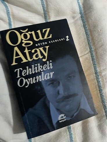 oğuz atay tehlikeli oyunlar