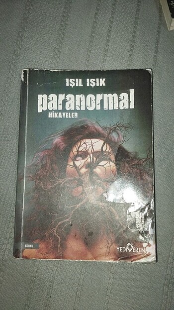 IŞIL IŞIK PARANORMAL HİKAYELER 1 KİTABI