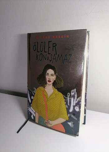 Dilara Keskin - Ölüler Konuşamaz Roman