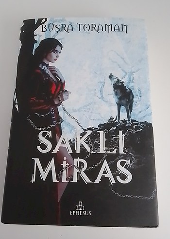 Saklı Miras - Büşra Toraman (serinin 4. kitabı)
