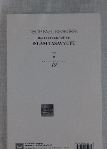 Necip Fazıl Kısakürek Batı Tefekkürü ve İslam Hukuku
