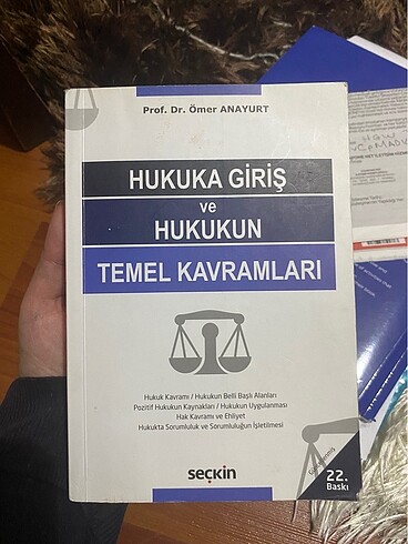 Hukuka Giriş ve hukukun temel kavramları Ömer anayurt 22.baskı