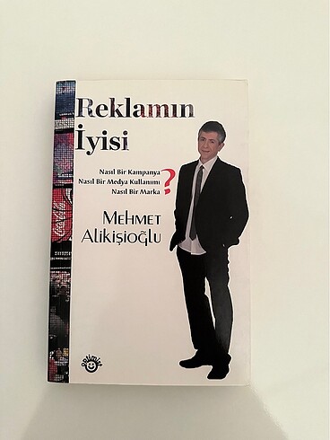 Reklamın İyisi / Mehmet Alikişioğlu /orijinal kitap