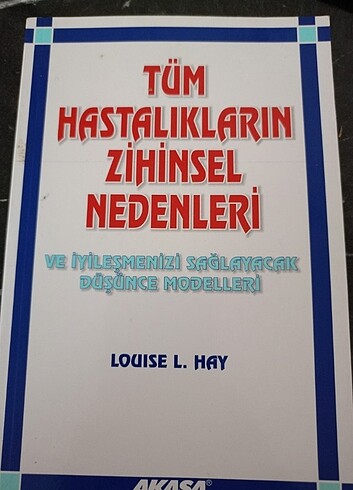 Tüm hastalıkların zihinsel nedenleri