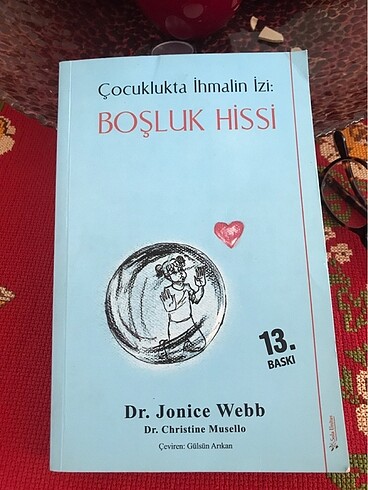 Çocuklukta ihmalin izi : boşluk hissi (Janice Web)