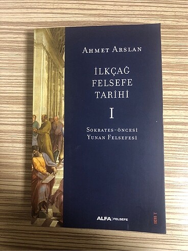 İlk çağ felsefe tarihi 1 Ahmet Arslan