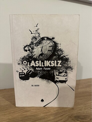 Adam Fawer, Olasılıksız