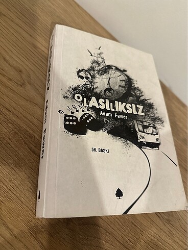 Adam Fawer, Olasılıksız