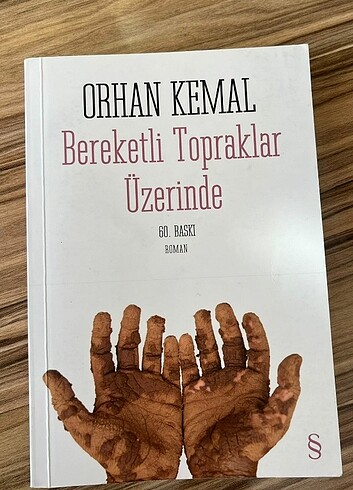 Bereketli Topraklar Üzerinde - Orhan Kemal (Everest Yayınevi)