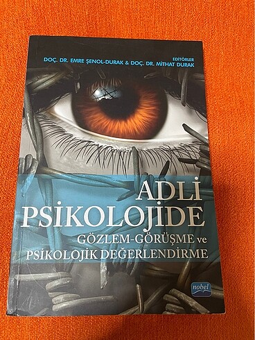 Adli Psikolojide Gözlem- Görüşme ve Psikolojik Değerlendirme