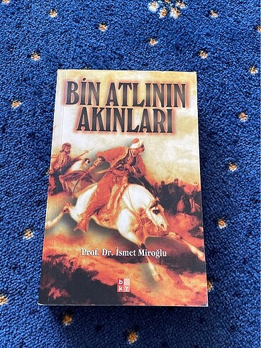 Bin Atlının Akınları