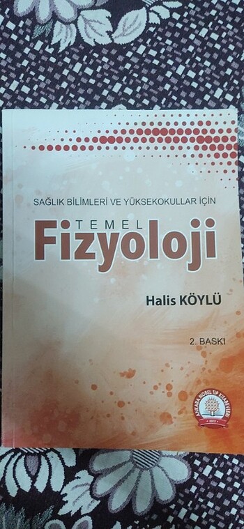 Sağlık Bilimleri ve Yüksekokullar için Temel Fizyoloji