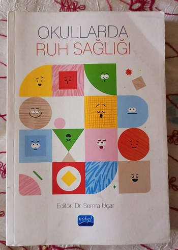 Okullarda Ruh Sağlığı - Dr. Semra Uçar