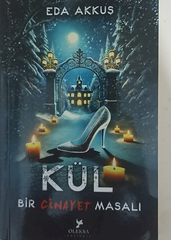 Kül: Bir Cinayet Masalı - Eda Akkuş