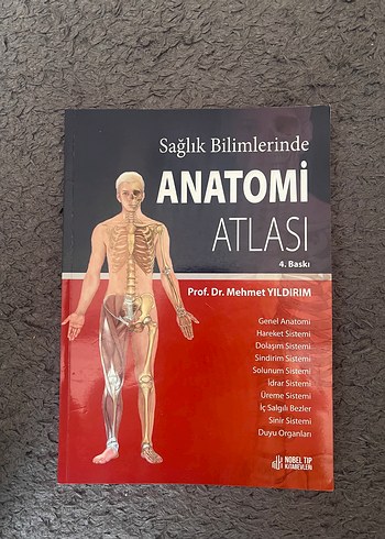 Sağlık Bilimlerinde Anatomi Atlası - Prof. Dr. Mehmet Yıldırım