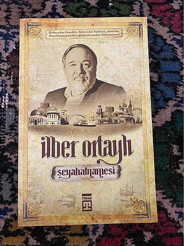 İlber Ortaylı Seyahatnamesi