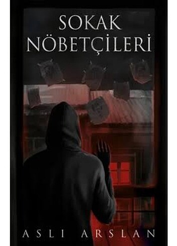 SOKAK NÖBETÇİLERİ 