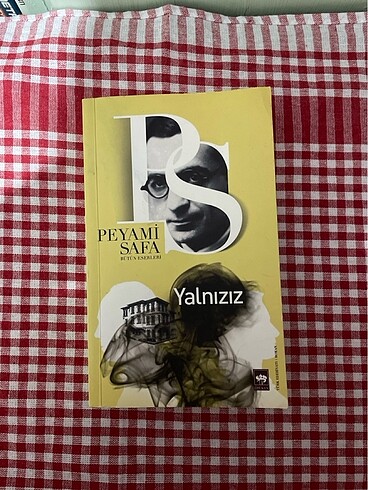 Yalnızız/Peyami Safa