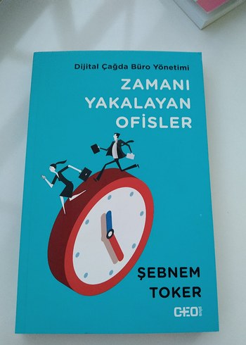 Zamanı Yakalayan Ofisler - Şebnem Toker