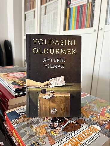 Yoldaşını Öldürmek - Aytekin Yılmaz