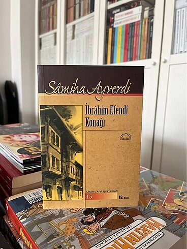 İbrahim Efendi Konağı - Samiha Ayverdi