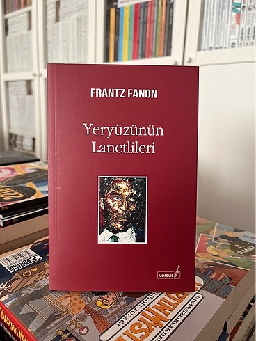 Yeryüzünün Lanetlileri - Frantz Fanon
