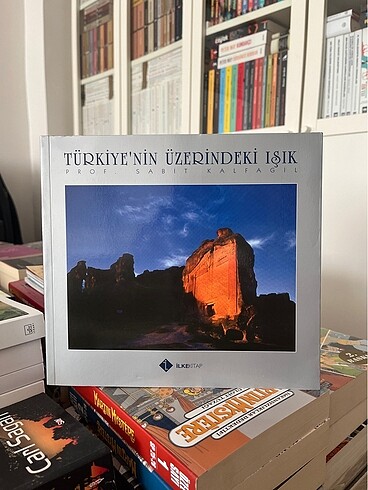 Türkiyenin Üzerindeki Işık - Sabit Kalfagil
