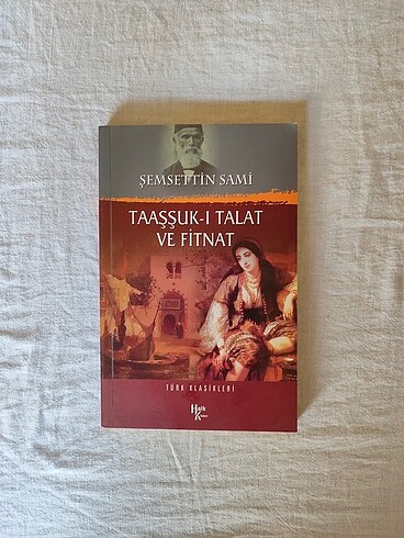 Şemsettin Sami Taaşşuk-ı Talat ve Fitnat