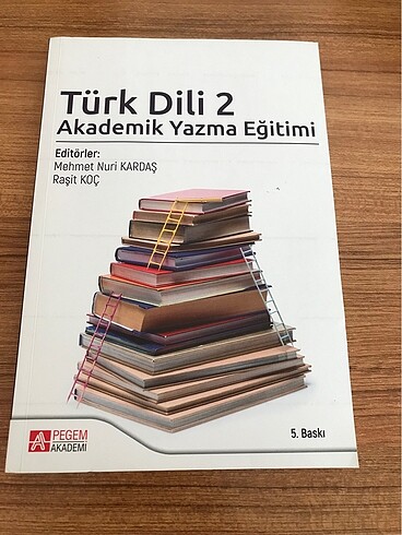 Türk Dili 2 Akademik Yazma Eğitimi Pegem