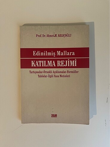 Edinilmiş mallara katılma rejimi ahmet m. Kılıçoğlu