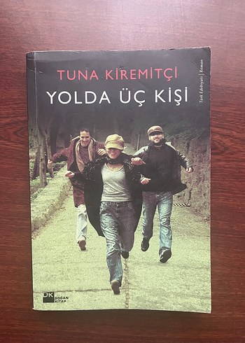 Yolda Üç Kişi - Tuna Kiremitçi