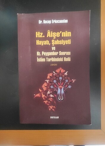  Beden Hz.Aişe`nin hayatı