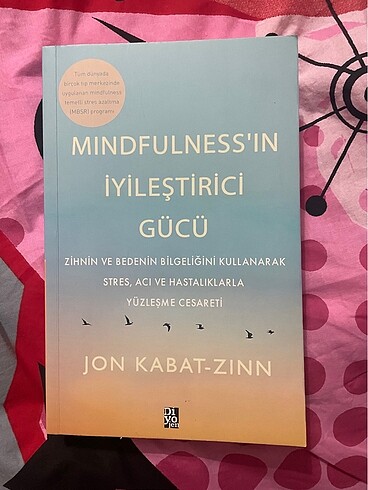 MİNDFULNESS?IN İYİLEŞTİRİCİ GÜCÜ