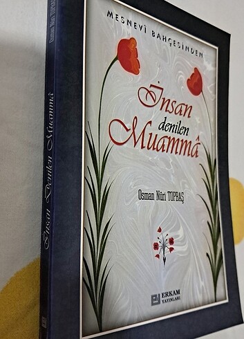 Beden Renk İnsan Denilen Muamma - Mesneviden Seçmeler - Osman Nuri Topbaş
