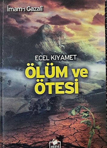 ÖLÜM VE ÖTESİ - İMAMI GAZALİ