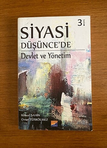 Siyasi Düşünce'de Devlet ve Yönetim - Köksal Şahin, Onur Türkölm