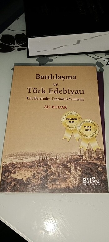 Ali Budak Batılaşma ve Türk edebiyatı 