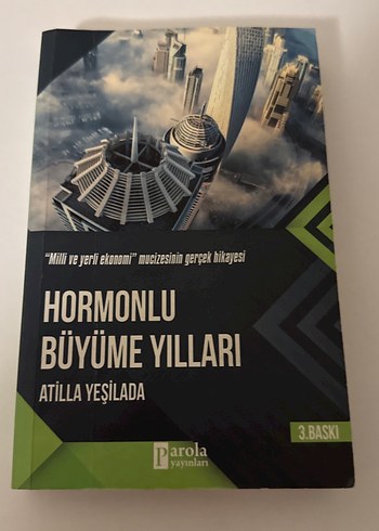 Hormonlu Büyüme Yılları - Atilla Yeşilada