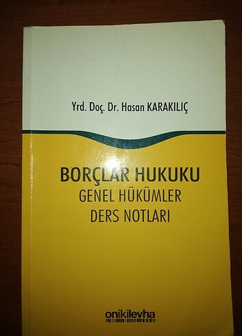 Borçlar Hukuku - Hasan Karakılıç