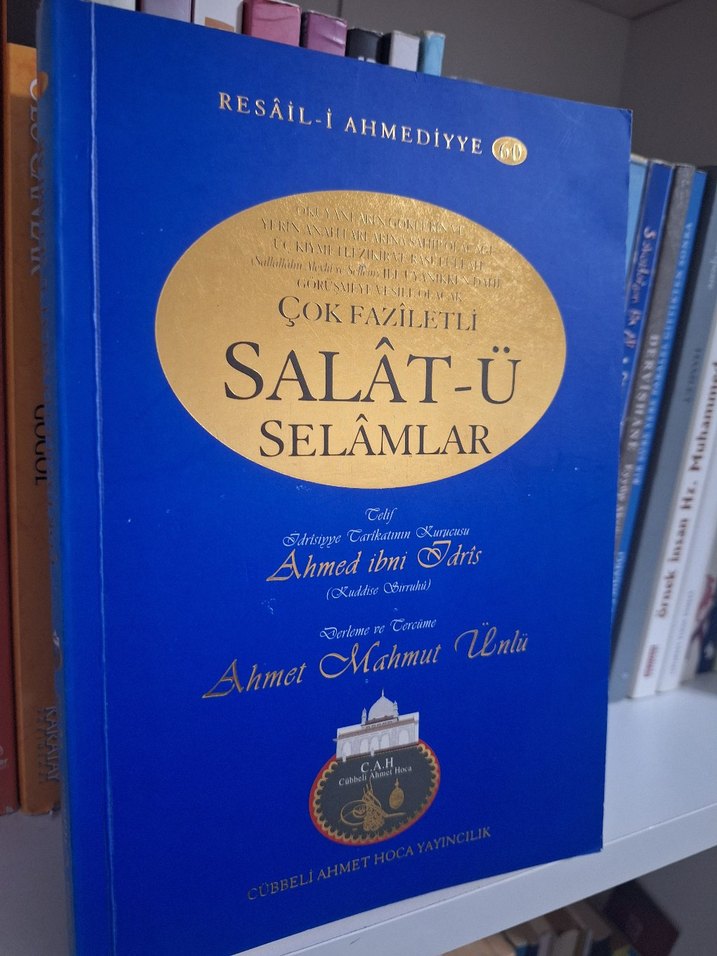 Çok Faziletli Salât-ü Selâmlar Kitabı - Görsel 2