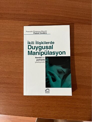 İkili ilişkilerde duygusal manipülasyon
