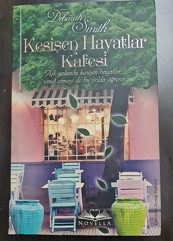 Kesişen Hayatlar Kafesi Deborah Smith Kitap