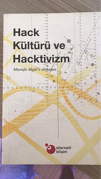 Hack Kültürü ve Hacktivizm