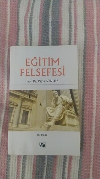 Eğitim Felsefesi Kitabı Anı Yayıncılık Veysel Dönmez 